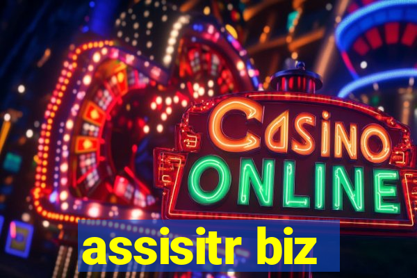 assisitr biz